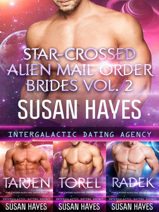 Title details for Star-Crossed Alien Mail Order Brides Collection--Volume 2 by Susan Hayes - Available